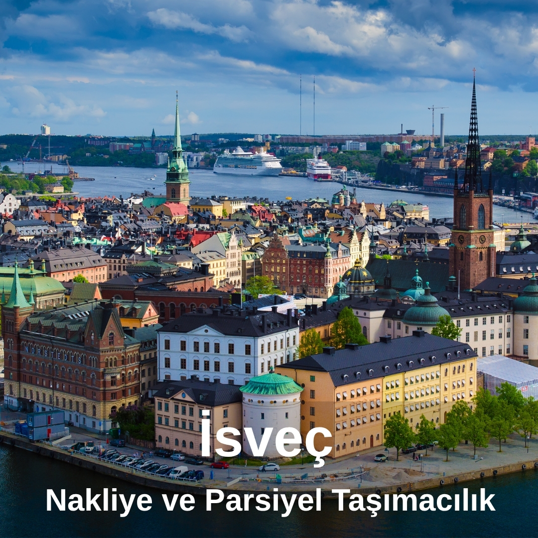 Türkiye’den İsveç’e Nakliye Hizmeti
